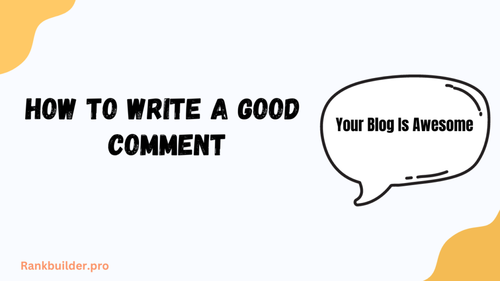 How to write a good comment 